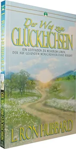 Produktbild: Der Weg zum Glücklichsein: Ein Leitfaden zu besserem Leben, der auf gesundem Menschenverstand