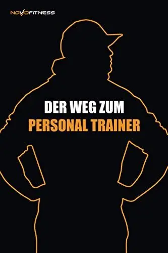 Produktbild: Der Weg zum Personal Trainer