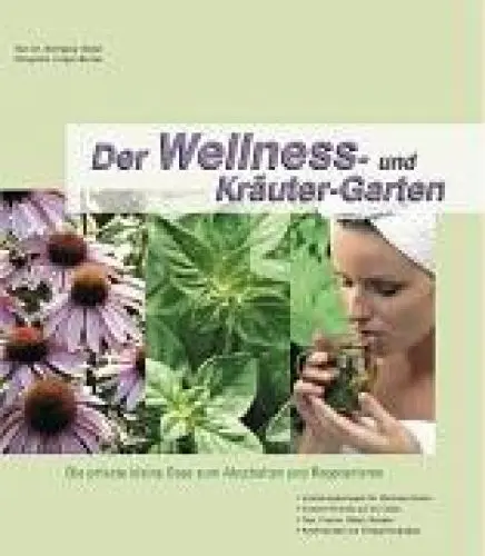 Produktbild: Der Wellness- und Kräutergarten
