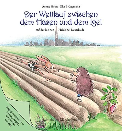 Produktbild: Der Wettlauf zwischen dem Hasen und dem Igel auf der kleinen Heide bei Buxtehude: Buxtehuder Märchenbuch
