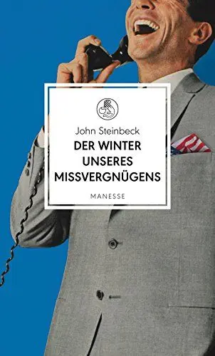 Produktbild: Der Winter unseres Missvergnügens: Roman. Übersetzt von Bernhard Robben, mit einem Nachwort von Ingo Schulze (Manesse Bibliothek, Band 11)