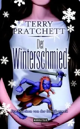 Produktbild: Der Winterschmied: Ein Märchen von der Scheibenwelt (Manhattan HC)
