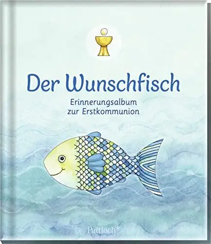 Produktbild: Der Wunschfisch. Erinnerungsalbum zur Erstkommunion: Schöne Momente festhalten. Tolles Kommunionsgeschenk für Tochter, Sohn, Paten- oder Enkelkind (Der Wunschfisch - Zur Erstkommunion)