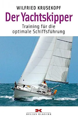 Produktbild: Der Yachtskipper: Training für die optimale Schiffsführung