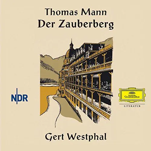 Produktbild: Der Zauberberg (Deutsche Grammophon Literatur)