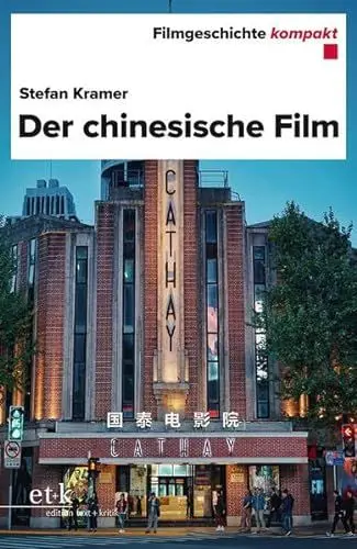 Produktbild: Der chinesische Film (Filmgeschichte kompakt)