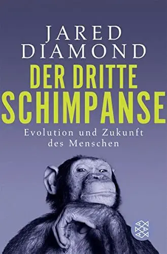 Produktbild: Der dritte Schimpanse: Evolution und Zukunft des Menschen