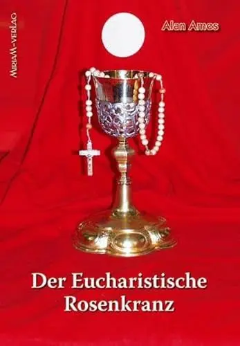 Produktbild: Der eucharistische Rosenkranz