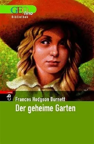 Produktbild: Der geheime Garten. GEOlino Bibliothek