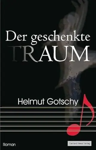 Produktbild: Der geschenkte Traum: Roman