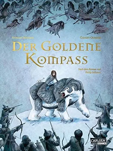 Produktbild: Der goldene Kompass: Die Graphic Novel zu His Dark Materials 1 | Comic-Adaption des preisgekrönten Dark-Fantasy-Abenteuers für Jungen und Mädchen ab 10 Jahren