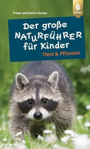Produktbild: Der große Naturführer für Kinder: Tiere und Pflanzen