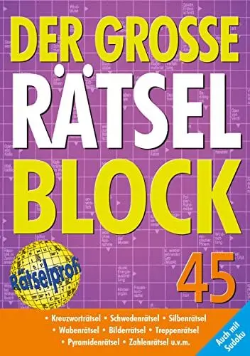 Produktbild: Der große Rätselblock 45: Kreuzworträtsel, Schwedenrätsel, Silbenrätsel, Wabenrätsel, Bilderrätsel
