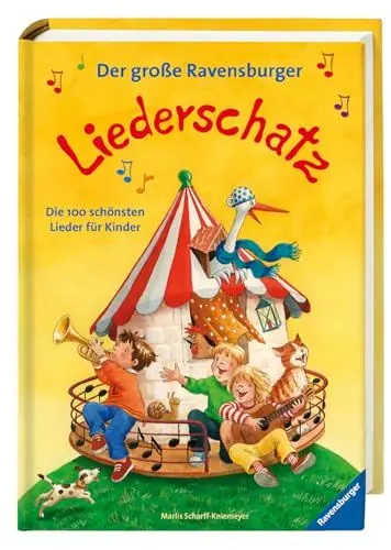 Produktbild: Der große Ravensburger Liederschatz - Kinderliederbuch mit 100 der bekanntesten Kinderlieder zum Mitsingen und Mitspielen: Die 100 schönsten Lieder für Kinder