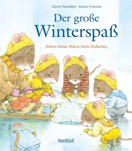 Produktbild: Der große Winterspaß: Sieben kleine Mäuse beim Eisfischen