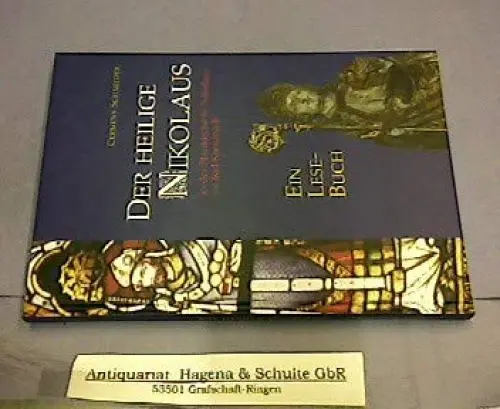 Produktbild: Der heilige Nikolaus in der Pfarrkirche St. Nikolaus zu Bad Kreuznach: Ein Lesebuch