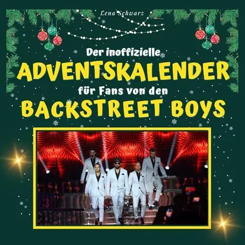Produktbild: Der inoffizielle Adventskalender für Fans von den Backstreet Boys