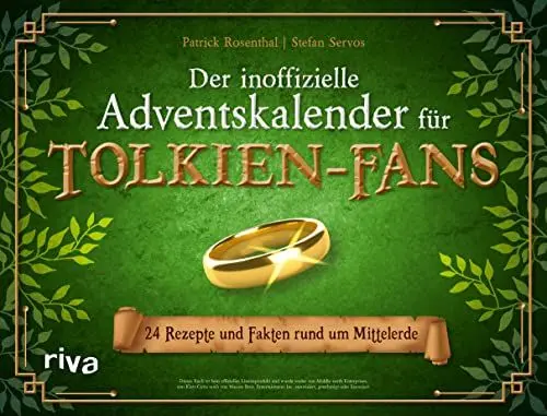 Produktbild: Der inoffizielle Adventskalender für Tolkien-Fans: 24 Rezepte und Fakten rund um Mittelerde. Hobbits, Elben, Zauberer, Zwerge und Co. mit leckeren Gerichten wie Lembas, Honigkuchen und Miruvor