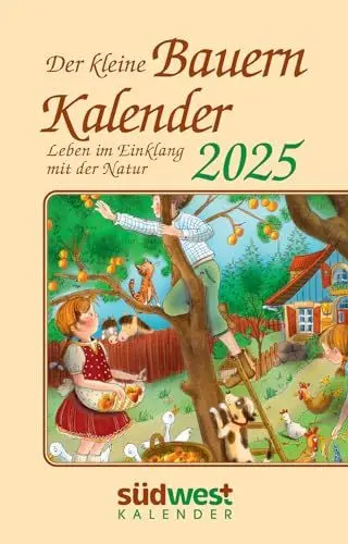 Produktbild: Der kleine Bauernkalender 2025 - Leben im Einklang mit der Natur - Taschenkalender im praktischen Format 10,0 x 15,5 cm