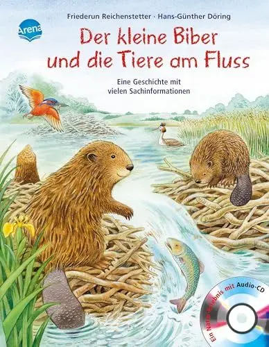Produktbild: Der kleine Biber und die Tiere am Fluss: Sachbilderbuch über heimische Tiere, die am Fluss leben, mit Audio-Download für Kindergarten und Grundschule: ... Tier-Geschichte mit vielen Sachinformationen)