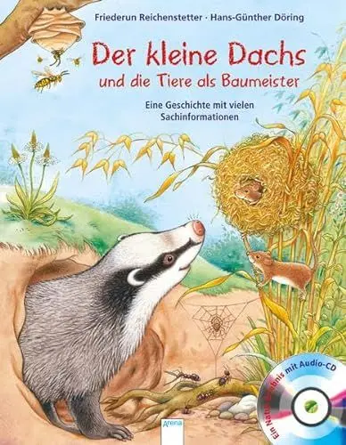 Produktbild: Der kleine Dachs und die Tiere als Baumeister: Eine Geschichte mit vielen Sachinformationen