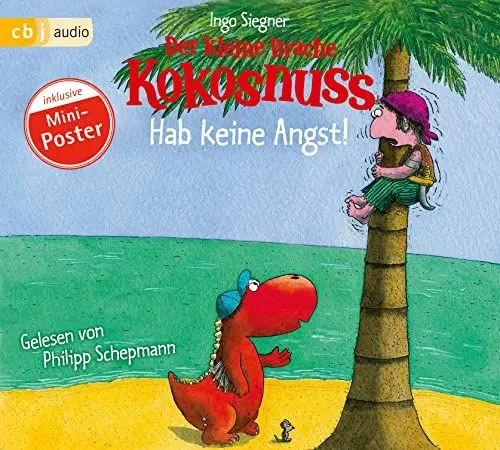 Produktbild: Der kleine Drache Kokosnuss - Hab keine Angst!: inklusive Kokosnuss Weltkarte (Die Abenteuer des kleinen Drachen Kokosnuss, Band 2)
