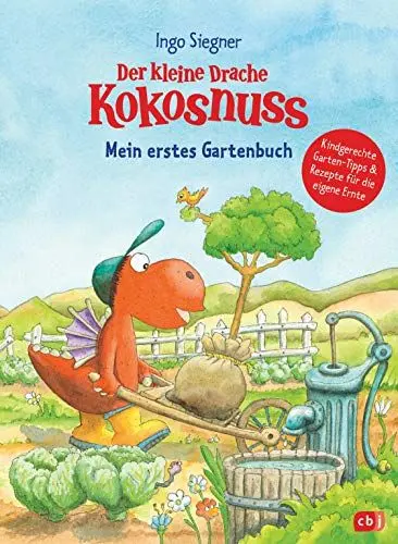 Produktbild: Der kleine Drache Kokosnuss - Mein erstes Gartenbuch: Kindergerechte Garten-Tipps & Rezepte für die eigene Ernte (Mit Kokosnuss spielend die Welt entdecken, Band 5)