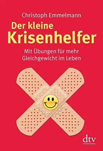Produktbild: Der kleine Krisenhelfer: Mit Übungen für mehr Gleichgewicht im Leben