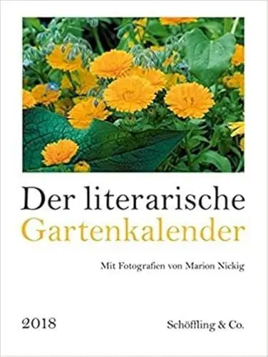 Produktbild: Der literarische Gartenkalender 2018: Vierfarbiger Wochenkalender