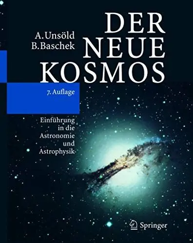 Produktbild: Der neue Kosmos: Einführung in die Astronomie und Astrophysik