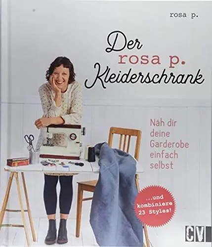Produktbild: Der rosa p.-Kleiderschrank: Näh dir deine Garderobe einfach selbst