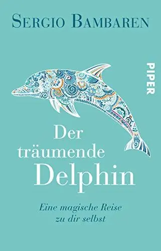 Produktbild: Der träumende Delphin: Eine magische Reise zu dir selbst | Der inspirierende Weltbestseller über Mut und den Sinn des Lebens als schöne Geschenkausgabe