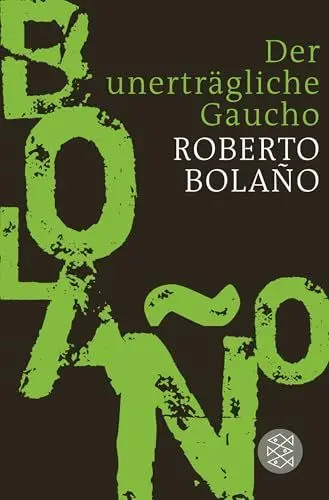 Produktbild: Der unerträgliche Gaucho: Erzählungen