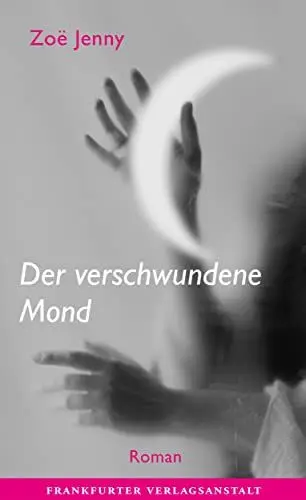 Produktbild: Der verschwundene Mond