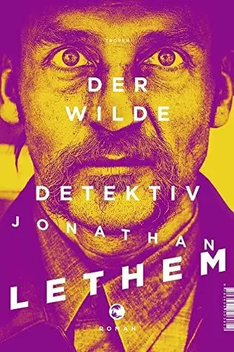 Produktbild: Der wilde Detektiv: Roman