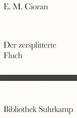 Produktbild: Der zersplitterte Fluch: Aphorismen (Bibliothek Suhrkamp)