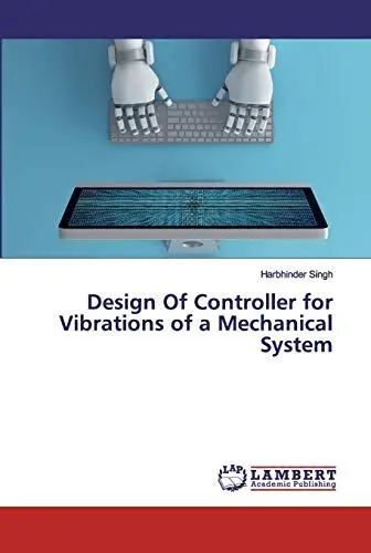 Produktbild: Design Of Controller for Vibrations of a Mechanical System