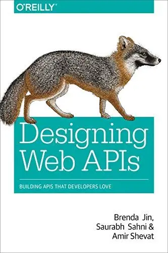Produktbild: Designing Web APIs: Building APIs That Developers Love