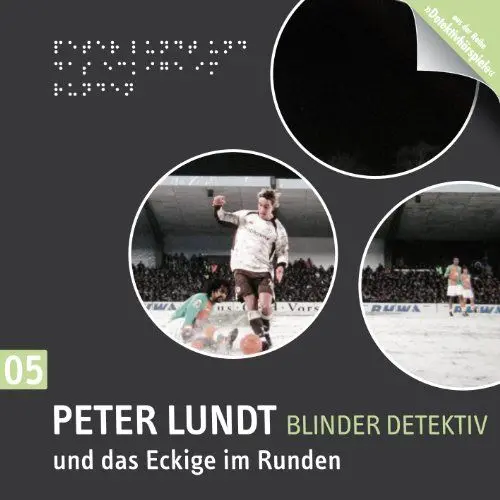 Produktbild: Detektiv Peter Lundt - Folge 5: Peter Lundt und das Eckige im Runden. Hörspiel-Krimi.