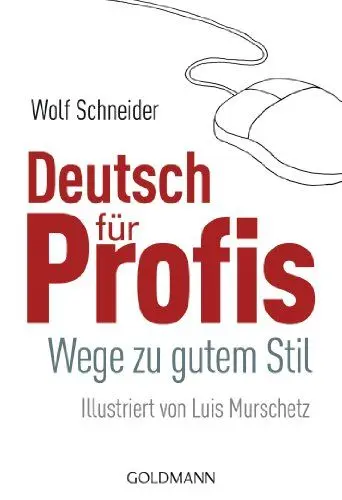 Produktbild: Deutsch für Profis: Wege zu gutem Stil