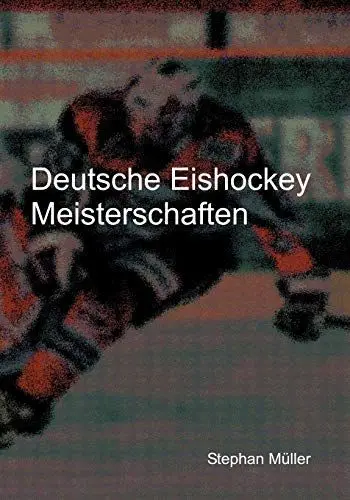 Produktbild: Deutsche Eishockey Meisterschaften