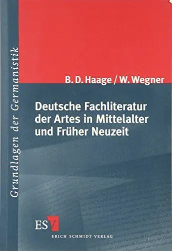 Produktbild: Deutsche Fachliteratur der Artes in Mittelalter und Früher Neuzeit (Grundlagen der Germanistik)