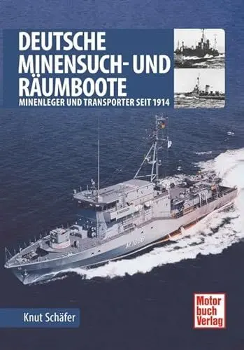 Produktbild: Deutsche Minensuch- und Räumboote: Seit 1914