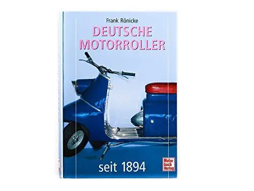 Produktbild: Deutsche Motorroller: seit 1894