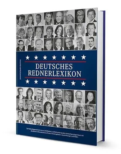 Produktbild: Deutsches Rednerlexikon: Das Nachschlagewerk mit mehr als 350 Rednern und Referenten aus dem deutschsprachigen Raum