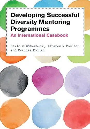 Produktbild: Developing Successful Diversity Mentoring Programmes: An International Casebook