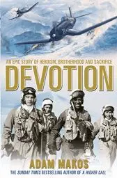 Produktbild: Devotion: An Epic True Story of Heroism, Brotherhood and Sacrifice