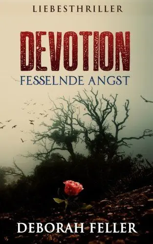 Produktbild: Devotion: Fesselnde Angst (Liebesthriller)