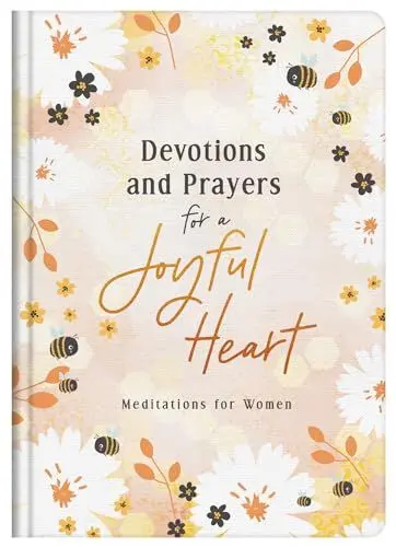 Produktbild: Devotions and Prayers for a Joyful Heart: Meditations for Women