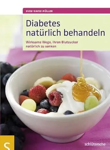 Produktbild: Diabetes natürlich behandeln: Wirksame Wege, Ihren Blutzucker natürlich zu senken